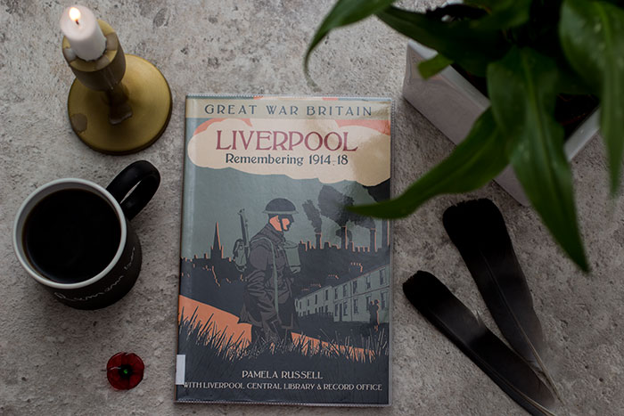 Great War Britain Liverpool by Pamela Russell