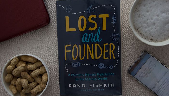 Lost and Founder by Rand Fishkin