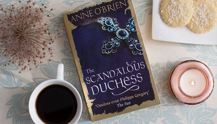 The Scandalous Duchess by Anne O’Brien