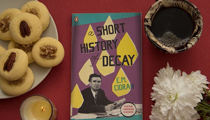 A Short History of Decay by Emil Cioran