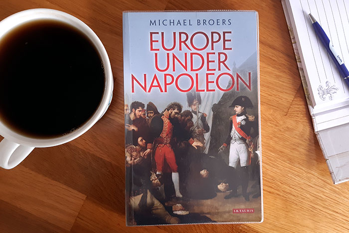 Europe Under Napoleon by Michael Broers