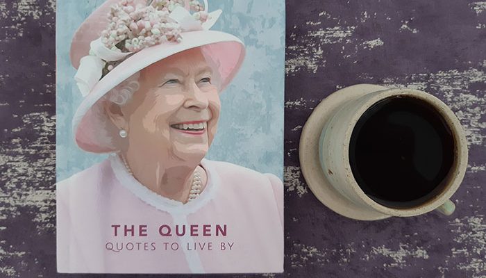Quotes to Live by: The Queen