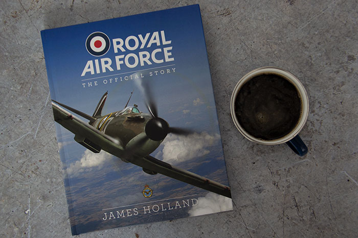 RAF The Official Story by James Holland