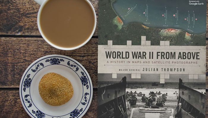 WW2 From Above by Julian Thompson