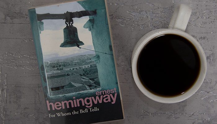 For whom the bell tolls by Ernest Hemingway