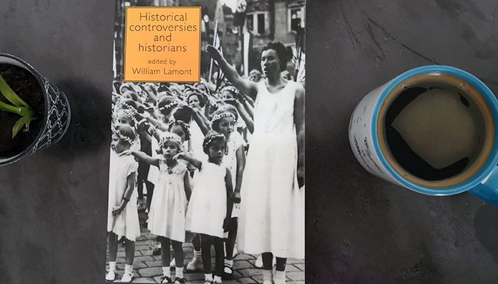 Historical Controversies and Historians by William Lamont