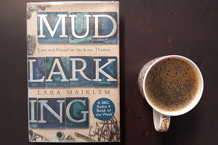 Mudlarking by Lara Maiklem