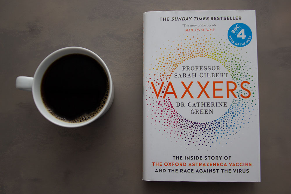 Vaxxers by Sarah Gilbert, Catherine Green