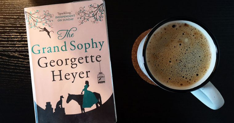 The Grand Sophy by Georgette Heyer