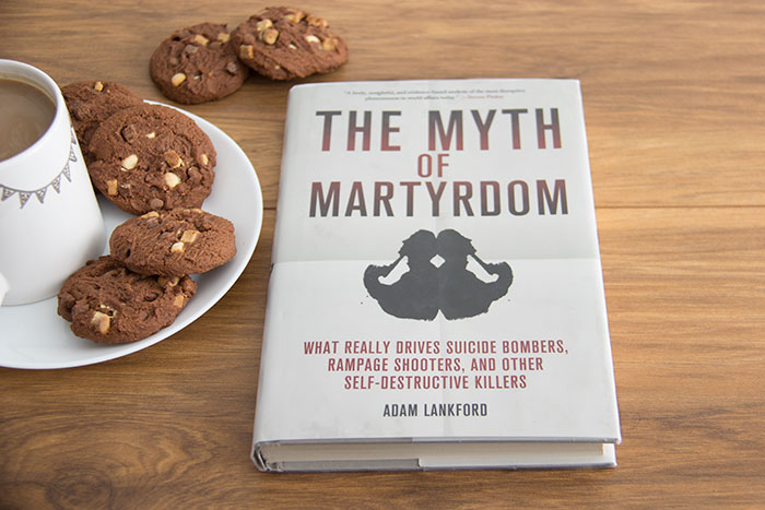 The Myth of Martyrdom by Adam Lankford