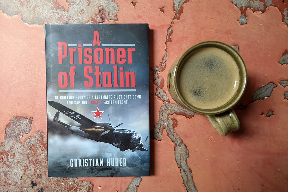 A Prisoner of Stalin by Christian Huber