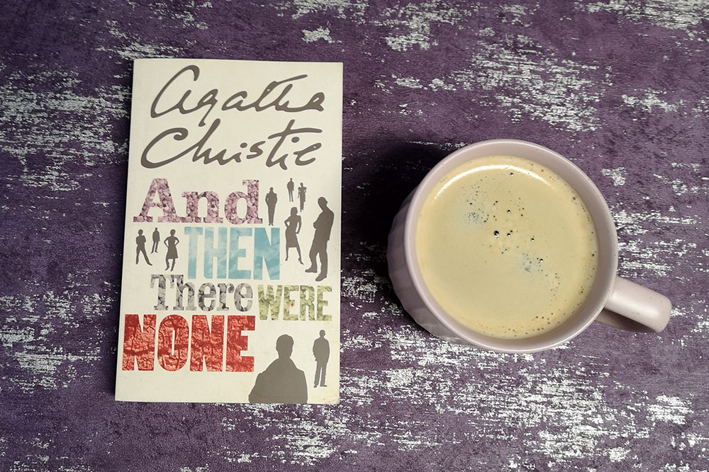 And Then There Were None by Agatha Christie Coffee and Books