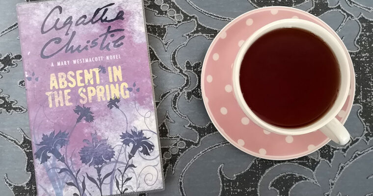 Absent in the Spring by Agatha Christie