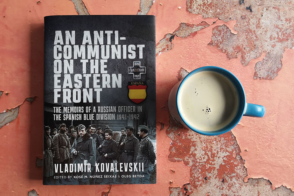 An Anti-Communist on the Eastern Front by Vladímir Kovalevski