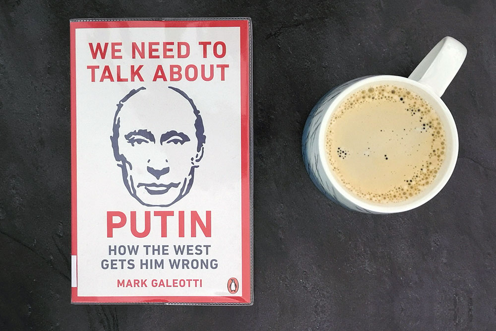 We Need to Talk About Putin by Mark Galeotti