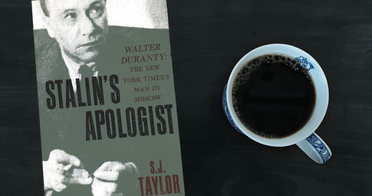 Stalin’s Apologist by S. J. Taylor