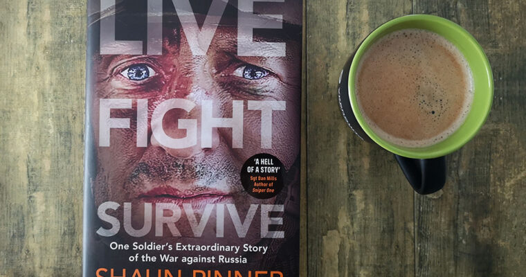 Live. Fight. Survive by Shaun Pinner