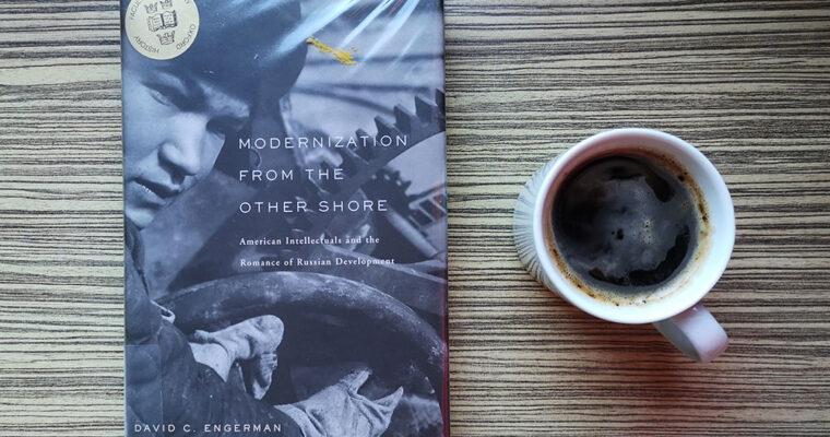 Modernization from the Other Shore by David Engerman