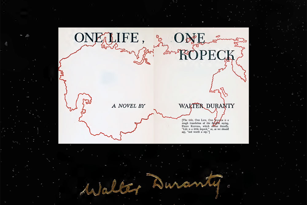 One Life, One Kopeck by Walter Duranty