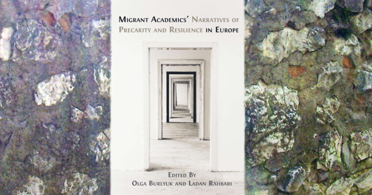 Migrant Academics’ by Olga Burlyuk