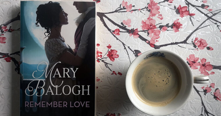 Remember love by Mary Balogh