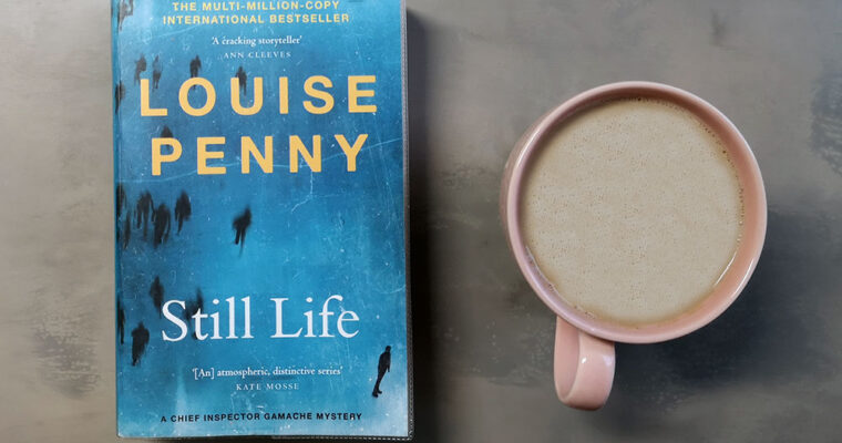 Still Life by Louise Penny