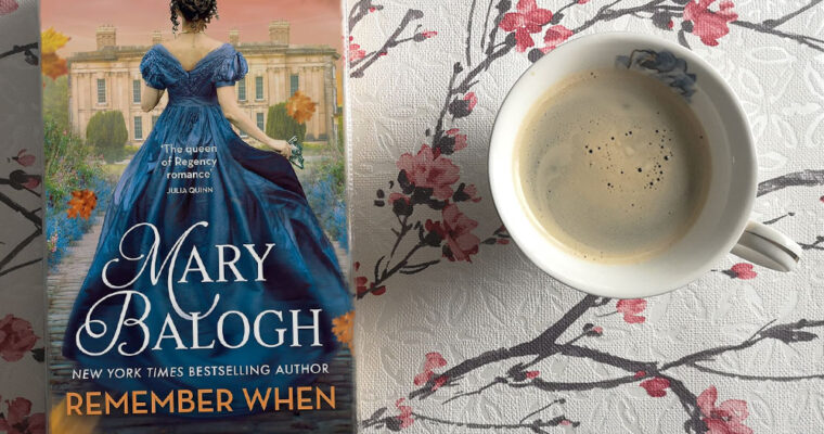 Remember When by Mary Balogh