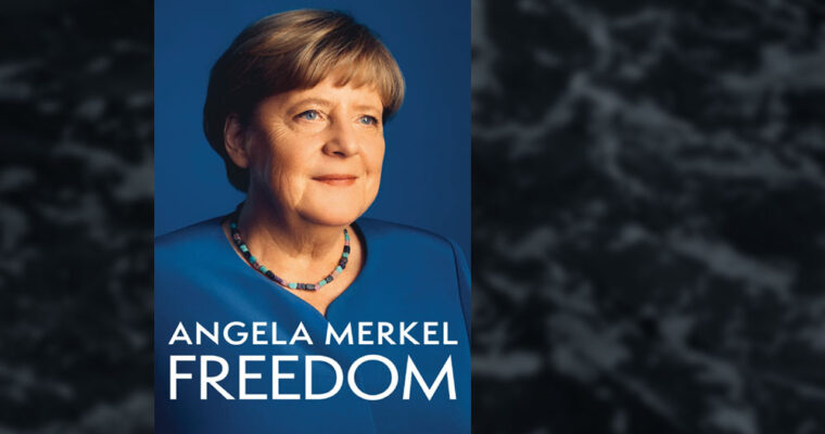 Freedom by Angela Merkel