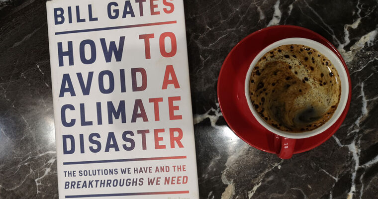 How to Avoid a Climate Disaster by Bill Gates