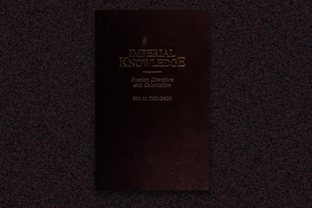 Imperial Knowledge by Ewa M. Thompson
