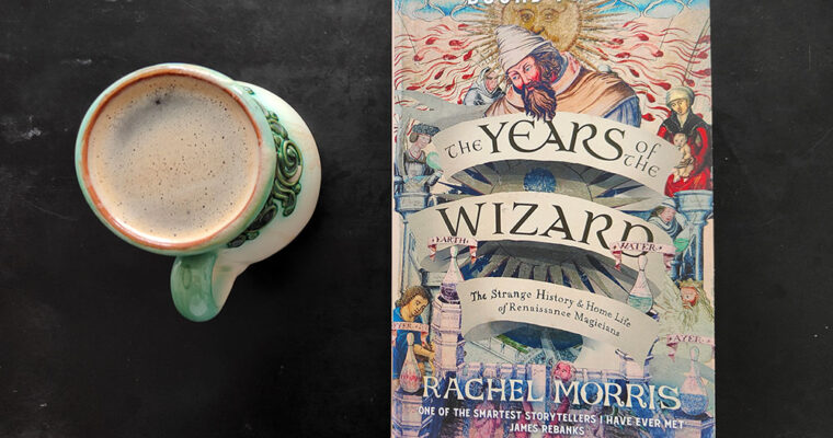 The Years of the Wizard by Rachel Morris