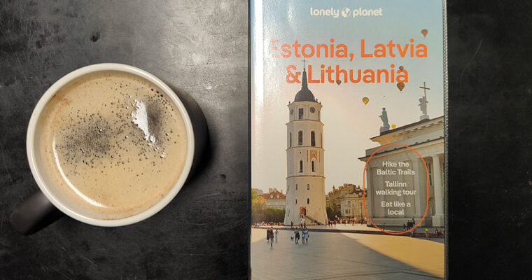 Estonia, Latvia & Lithuania – Lonely Planet