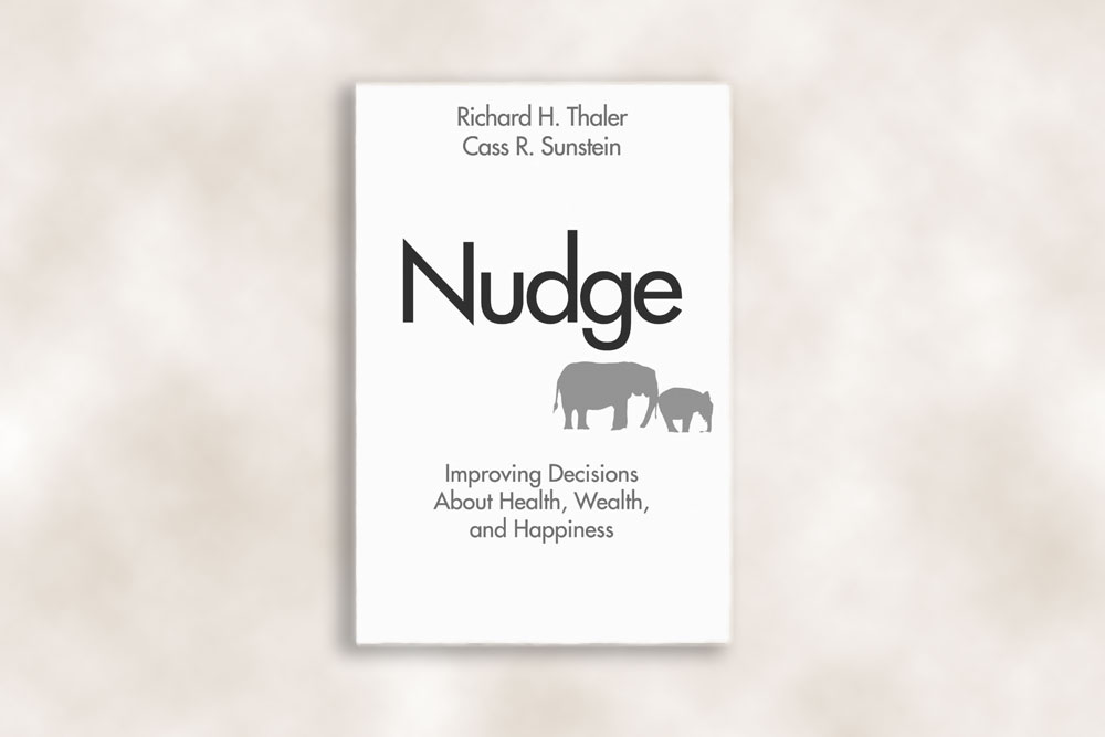 Nudge by Richard H. Thaler