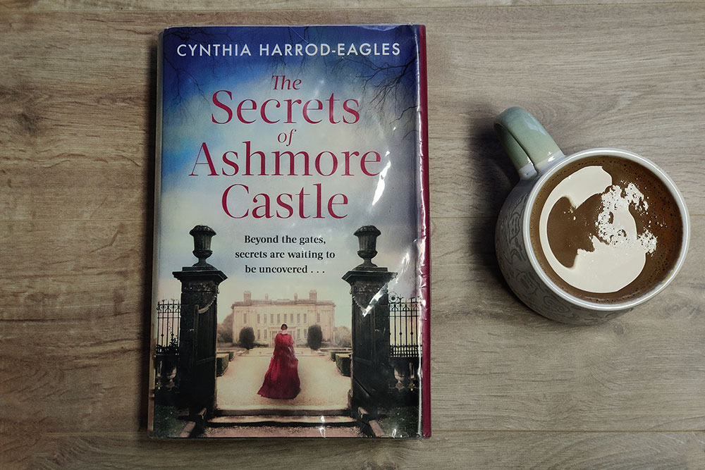 The Secrets of Ashmore Castle by Cynthia Harrod-Eagles